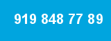 919 848 77 89 919 848 77 89